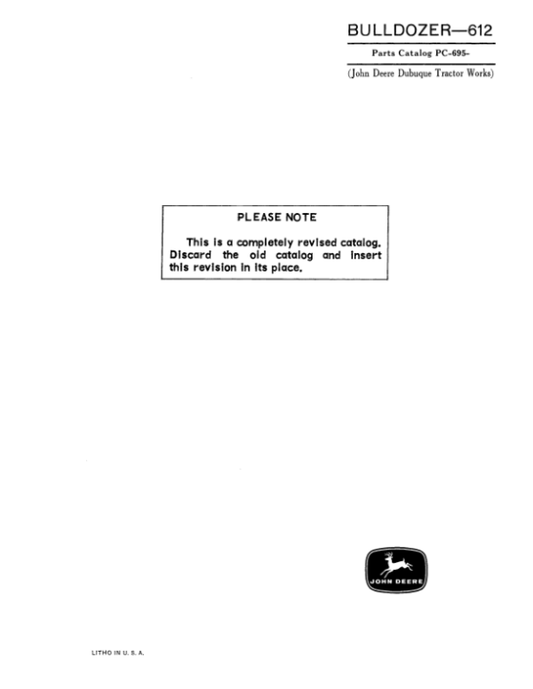 John Deere 612, 1010 Attachments (BULLDOZER BLADE) Parts Catalog Manual – PC695 Workshop Guide