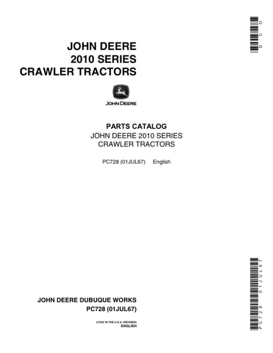 John Deere 2010 Crawlers Parts Catalog Manual – PC728 Workshop Guide