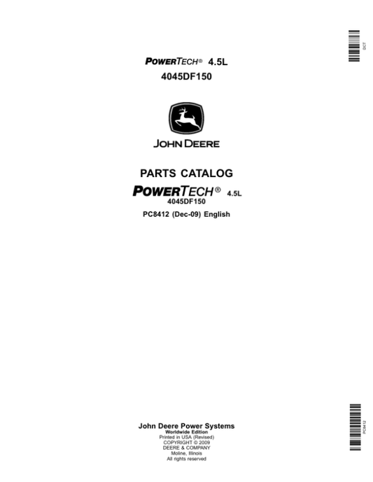 John Deere 4.5L, 4045DF150 Engines Parts Catalog Manual – PC8412 Workshop Guide