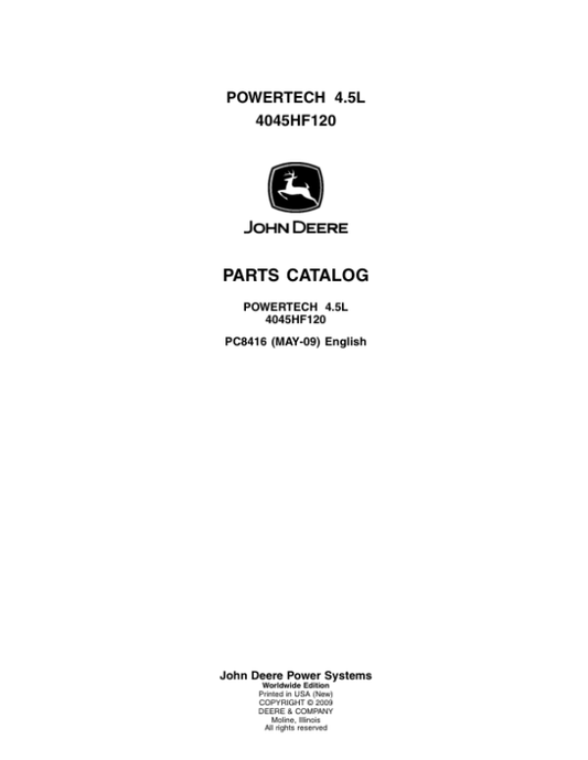 John Deere 4.5L, 4045HF120 Engines Parts Catalog Manual – PC8416 Workshop Guide