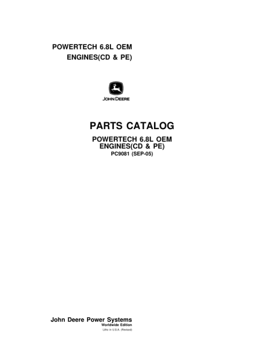 John Deere 6.8L, 6068HF275, 6068TF275, 6068HF475 Engines Parts Catalog Manual – PC9081 Workshop Guide