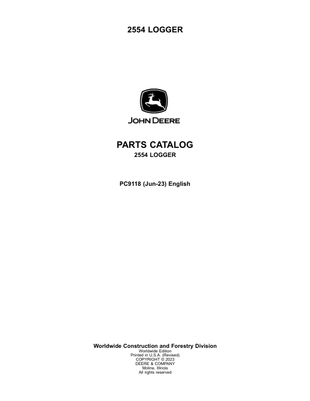 John Deere 2554 Loggers Parts Catalog Manual – PC9118 Workshop Guide