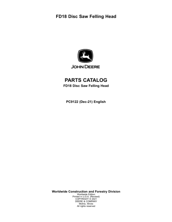John Deere FD18 Felling Heads Parts Catalog Manual – PC9122 Workshop Guide