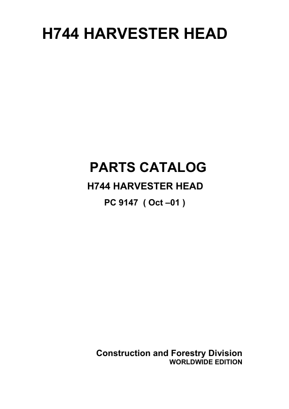 John Deere H744 Harvesting Heads Parts Catalog Manual – PC9147 Workshop Guide
