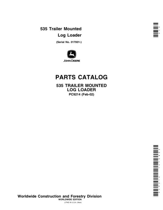 John Deere 535 Knuckleboom Loader (SN 017001-) Parts Catalog Manual – PC9214 Workshop Guide