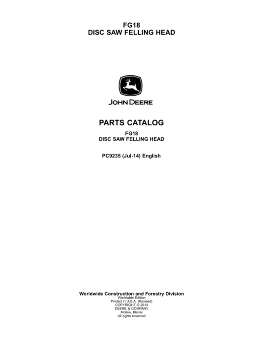 John Deere FG18 Felling Heads Parts Catalog Manual – PC9235 Workshop Guide