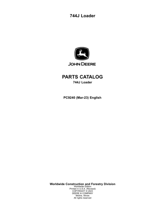 John Deere 744J Loaders Parts Catalog Manual – PC9240 Workshop Guide