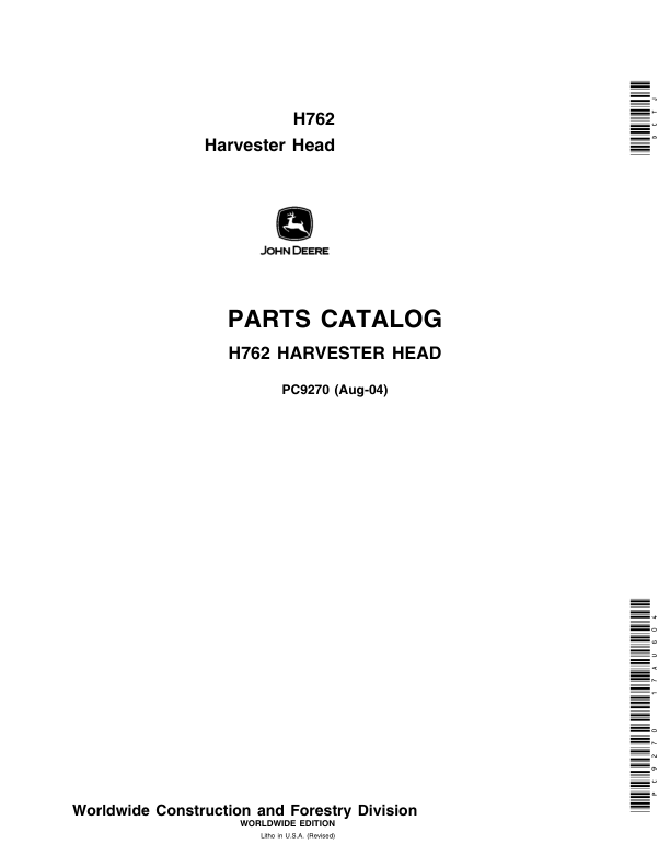 John Deere H762 Harvesting Heads Parts Catalog Manual – PC9270 Workshop Guide