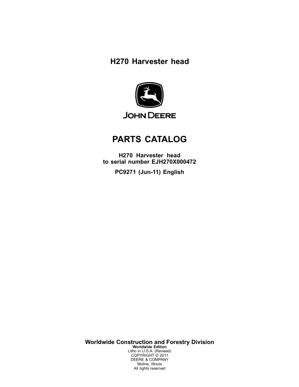 John Deere H270 Harvesting Heads (SN EJH270X000472) Parts Catalog Manual – PC9271 Workshop Guide