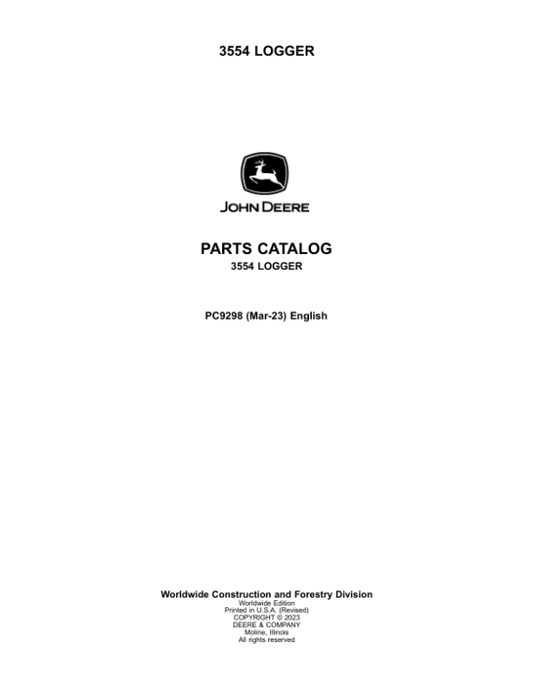 John Deere 3554 Loggers Parts Catalog Manual – PC9298 Workshop Guide