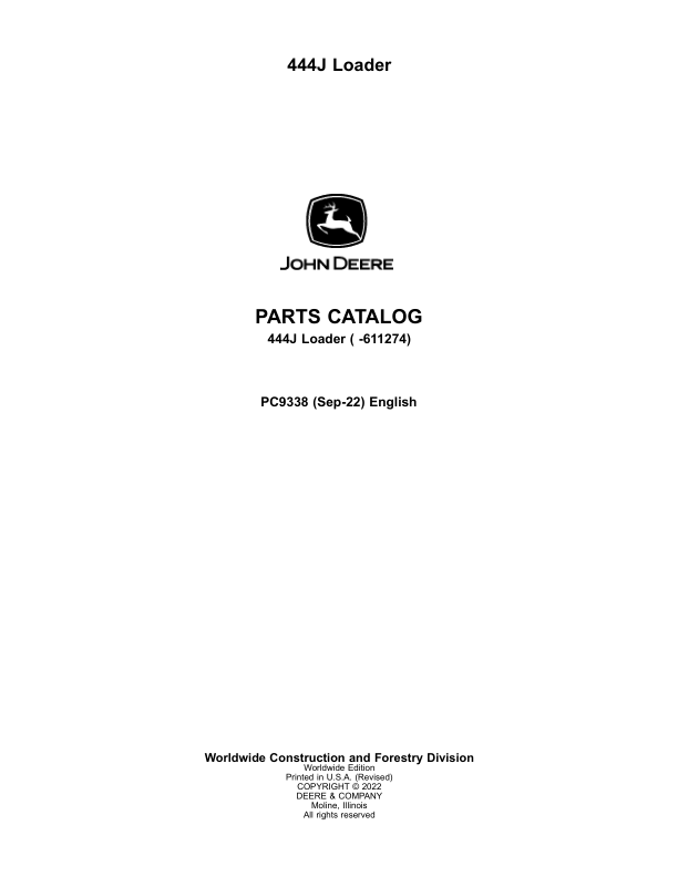 John Deere 444J Loaders (SN -611274) Parts Catalog Manual – PC9338 Workshop Guide