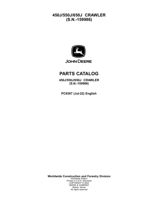 John Deere 450J, 550J, 650J Crawlers (SN –159986) Parts Catalog Manual – PC9387 Workshop Guide