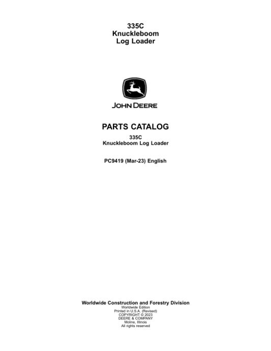 John Deere 335C Knuckleboom Loader Parts Catalog Manual – PC9419 Workshop Guide
