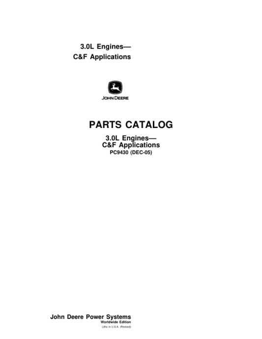 John Deere 3.0L C&F Applications Engines Parts Catalog Manual – PC9430 Workshop Guide