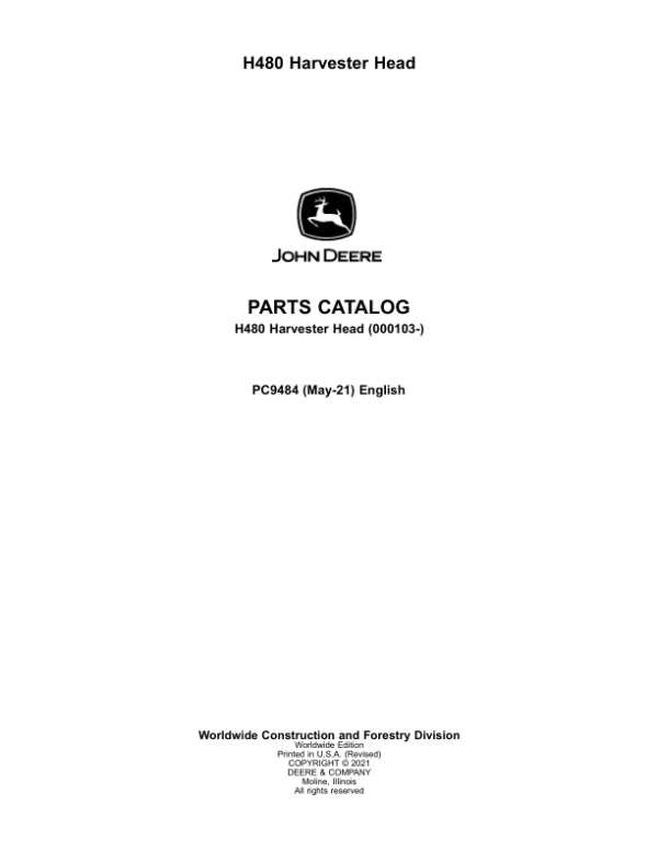 John Deere H480 Harvesting Heads (SN 000103-) Parts Catalog Manual – PC9484 Workshop Guide