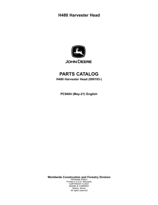 John Deere H480 Harvesting Heads (SN 000103-) Parts Catalog Manual – PC9484 Workshop Guide