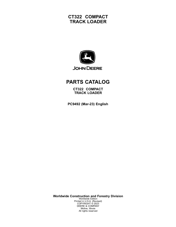 John Deere CT322 Compact Track Loaders Parts Catalog Manual – PC9492 Workshop Guide