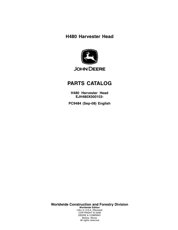 John Deere H480 Harvesting Heads (SN EJH480X000103-) Parts Catalog Manual – PC9494 Workshop Guide