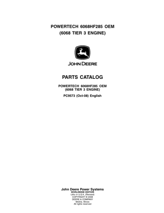 John Deere 6.8L, 6068HF285 Engines Parts Catalog Manual – PC9573 Workshop Guide