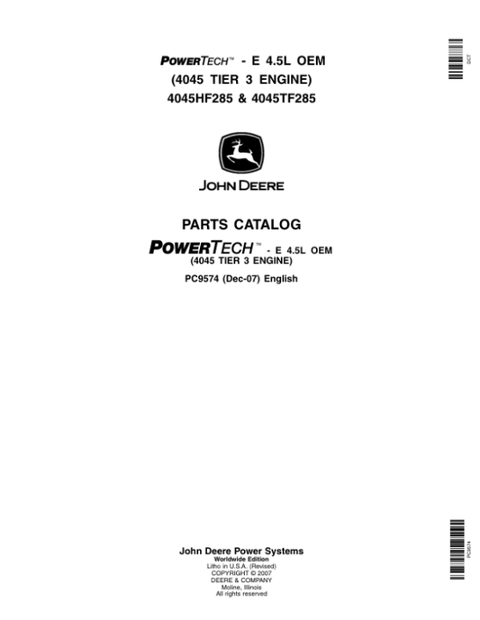John Deere 4.5L, 4045HF285, 4045TF285 Engines Parts Catalog Manual – PC9574 Workshop Guide
