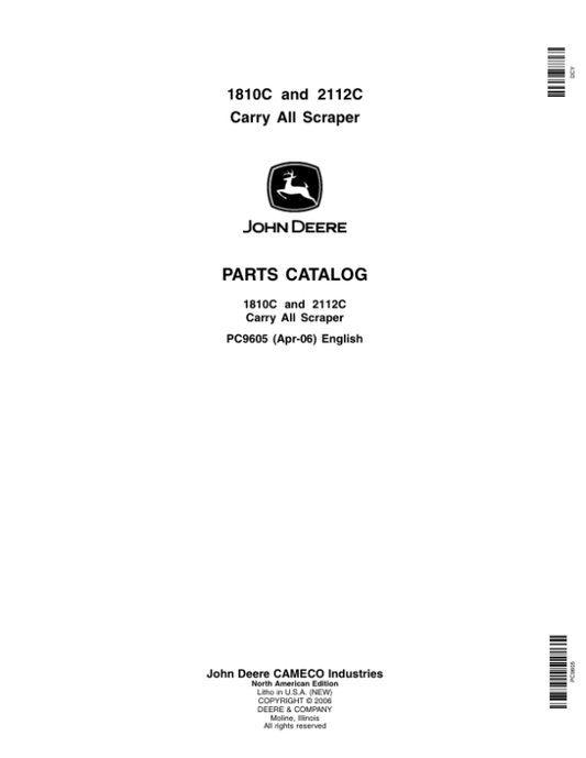 John Deere 1810C, 2112C Scrapers Parts Catalog Manual – PC9605 Workshop Guide
