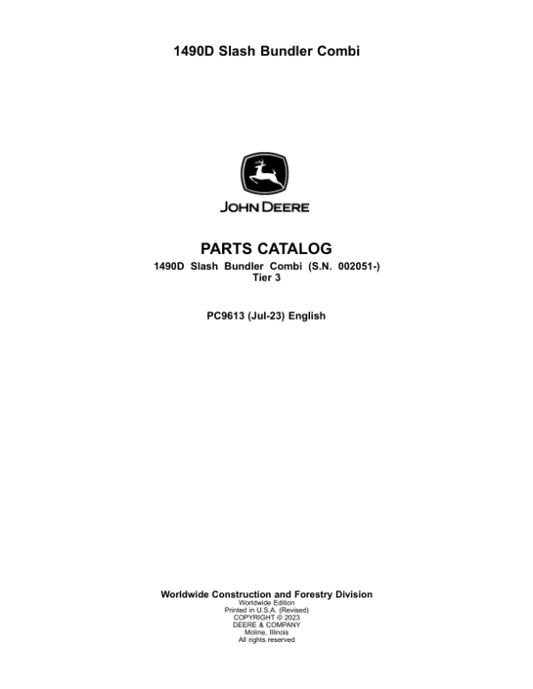 John Deere 1490D T3 Forwarders (SN 002051-) Parts Catalog Manual – PC9613 Workshop Guide
