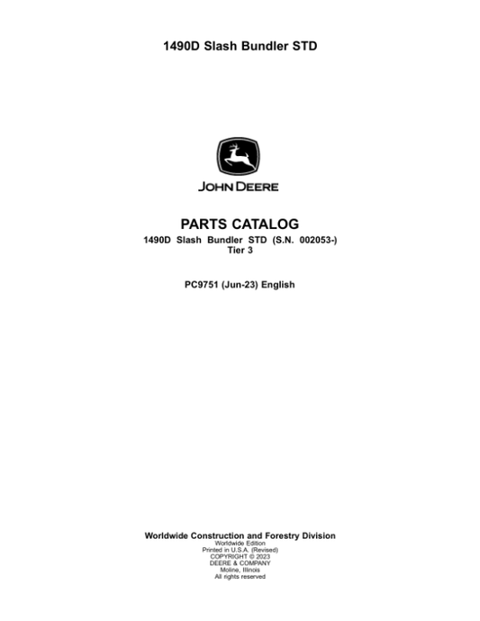 John Deere 1490D T3 Forwarders (SN 002053-) Parts Catalog Manual – PC9751 Workshop Guide