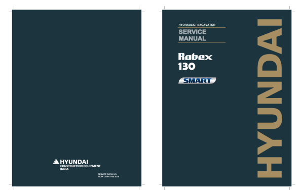 Hyundai R130 (Smart) Crawler Excavator Service Repair Manual (Built in India) Workshop Guide