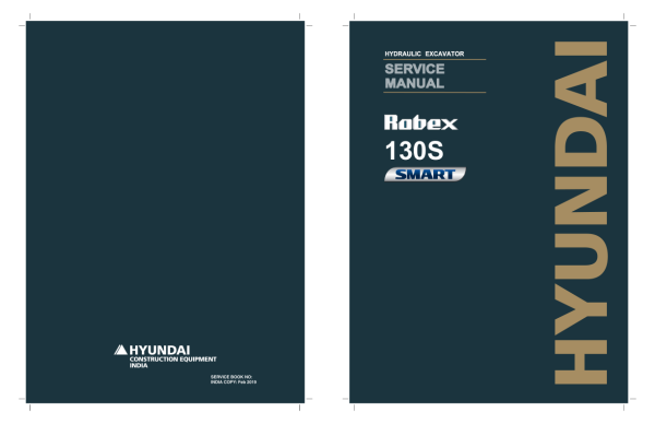 Hyundai R130S (Smart+) Crawler Excavator Service Repair Manual (Built in India) Workshop Guide