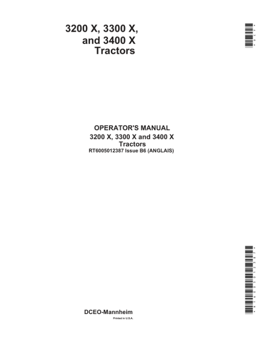 John Deere 3200X, 3300X & 3400X Tractors Operator’s Manual (RT6005012387) Workshop Guide