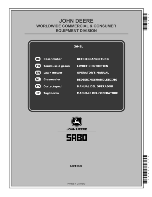 John Deere 36-EL (SA752) Lawn Mowers (MY2015-MY2020) Operator’s Manual (SAU14729) Workshop Guide