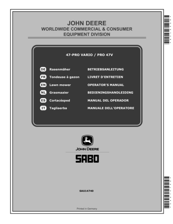 John Deere 47-PRO VARIO, PRO47V Lawn Mowers Operator’s Manual (SAU14740) Workshop Guide