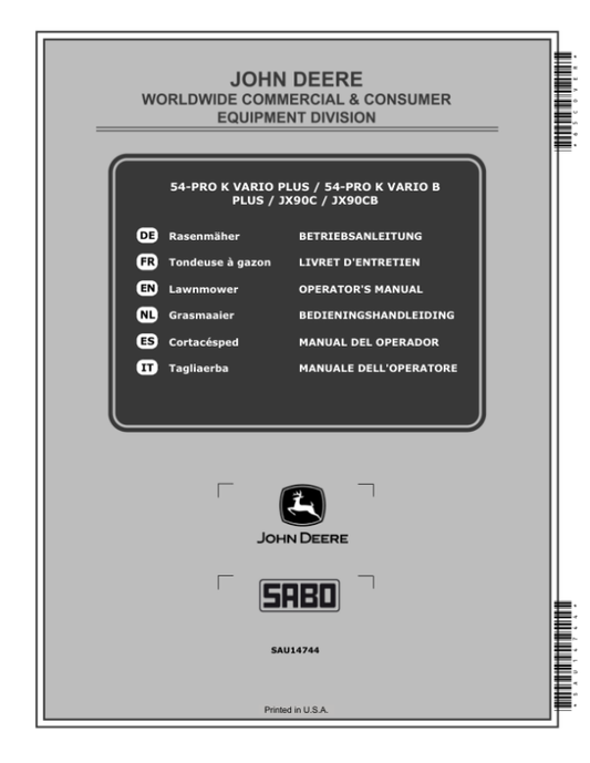John Deere 54-PRO K VARIO PLUS, 54-PRO K VARIO B PLUS, JX90C, JX90CB Lawn Mowers Operator’s Manual (SAU14744) Workshop Guide
