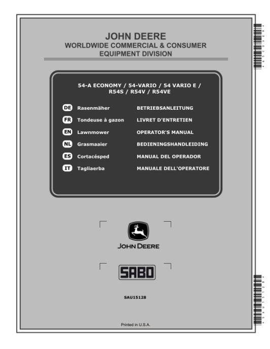 John Deere 54-A ECONOMY, 54-VARIO, 54 VARIO E, R54S, R54V, R54VE Lawn Mowers Operator’s Manual (SAU15128) Workshop Guide