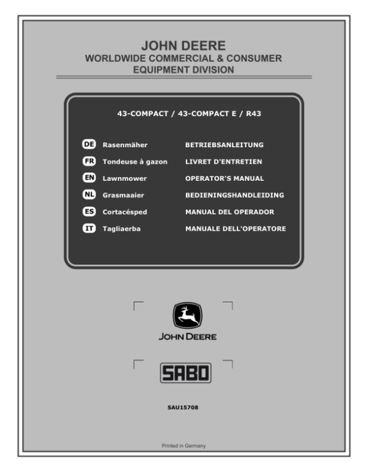 John Deere 43-COMPACT, 43-COMPACT E, R43 Lawn Mowers Operator’s Manual (SAU15708) Workshop Guide