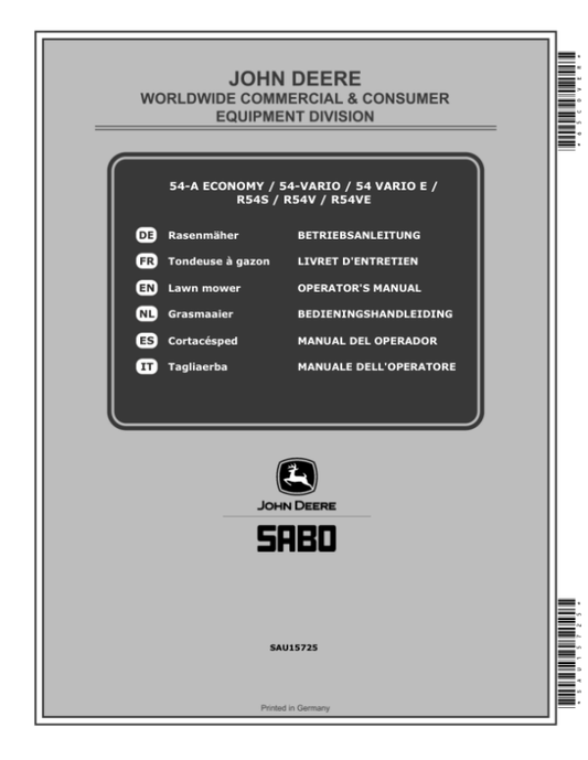 John Deere 54-A ECONOMY, 54-VARIO, 54 VARIO E, R54S, R54V, R54VE Lawn Mowers Operator’s Manual (SAU15725) Workshop Guide