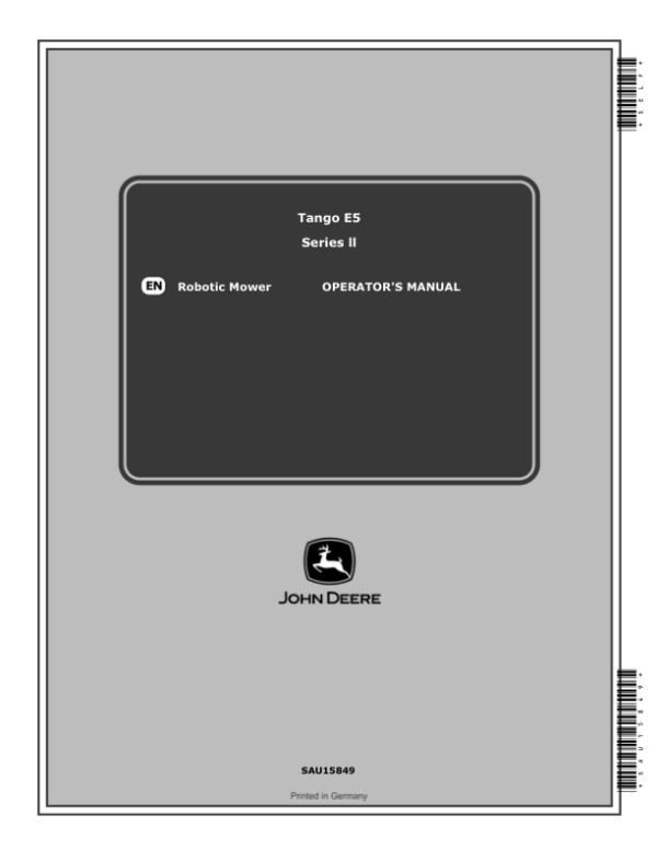 John Deere Tango E5 Series II Robotic Mower Operator’s Manual (SAU15849) Workshop Guide