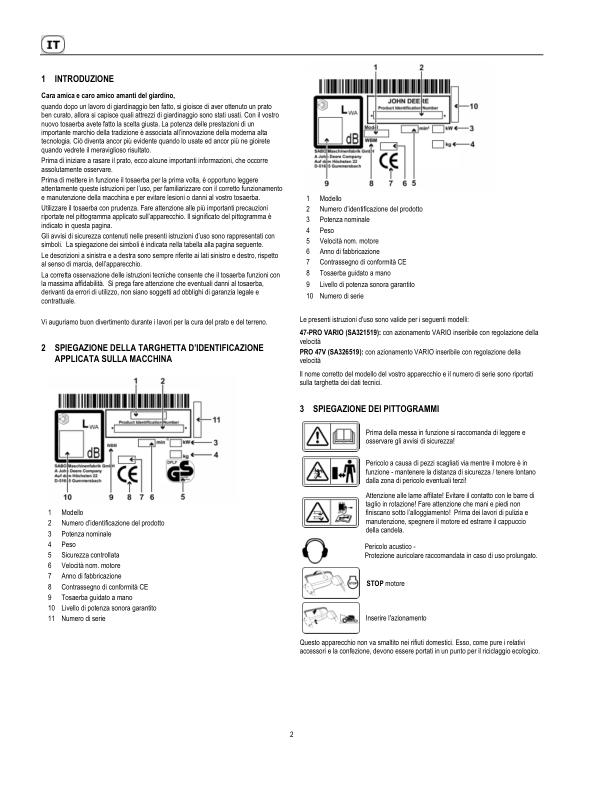 John Deere 47-PRO VARIO (SA321519), PRO 47V (SA326519) Lawn Mowers Operator’s Manual (SAU16209) Workshop Guide