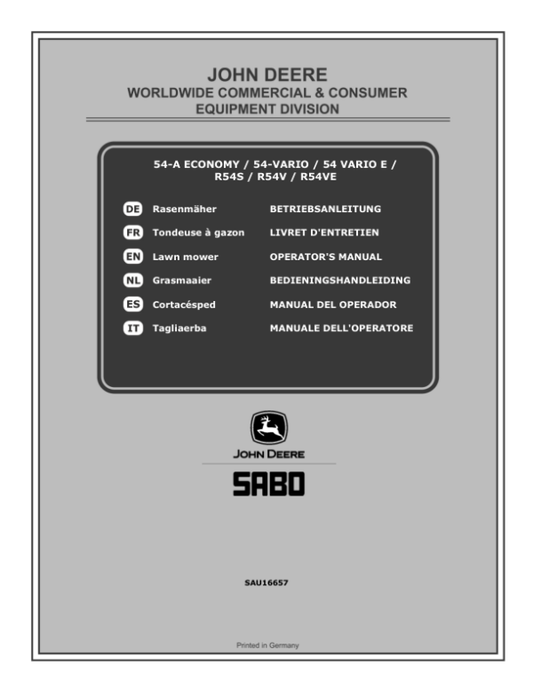 John Deere 54-A ECONOMY (SA212519), 54-VARIO (SA222520) (SA1805), 54 VARIO E (SA222620), R54S (SA217519), R54V (SA227519), R54VE (SA227620) Lawn Mowers (MY2018-MY2020) Operator’s Manual (SAU16657) Workshop Guide