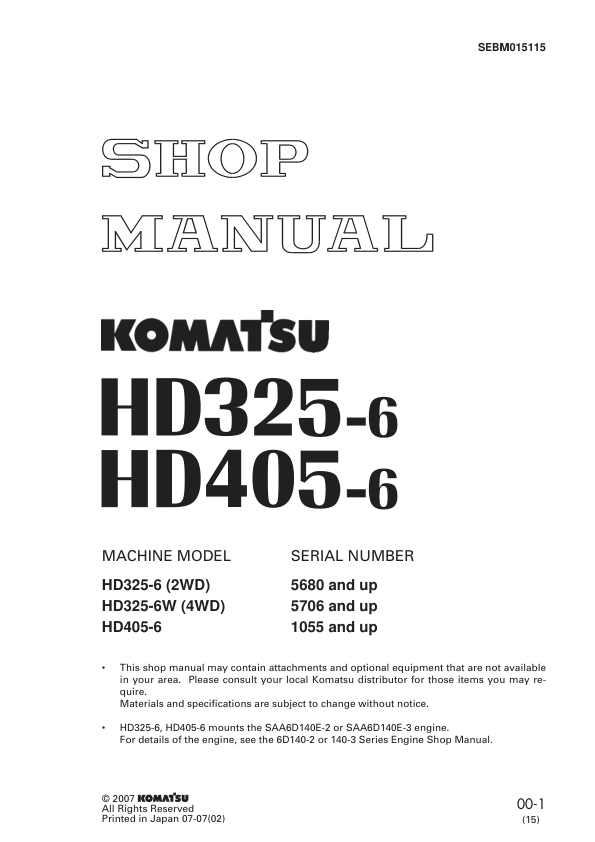 Komatsu HD325-6, HD325-6W, HD405-6, HD465-5, HD605-5, HD785-5 Dump Truck Repair Manual Workshop Guide