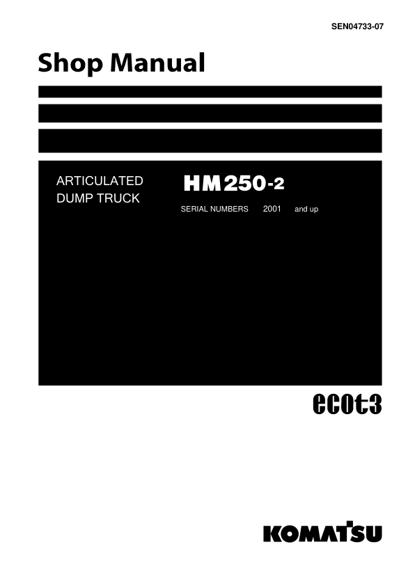 Komatsu HM250-2 Dump Truck Service Repair Manual Workshop Guide