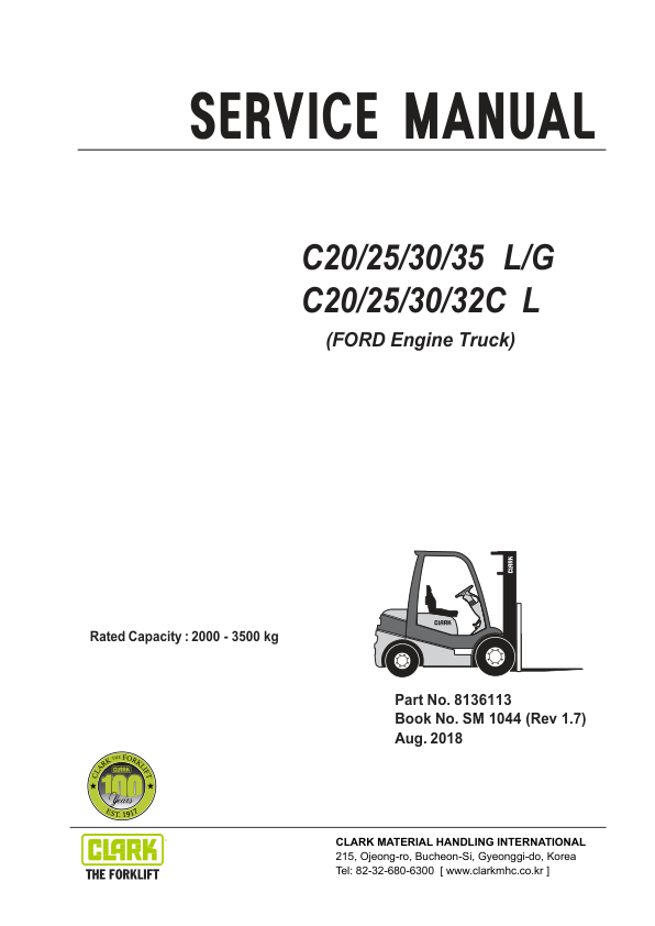 Clark C20CL, C25CL, C30CL, C32CL Forklift Service Repair Manual (Ford Engine) Workshop Guide