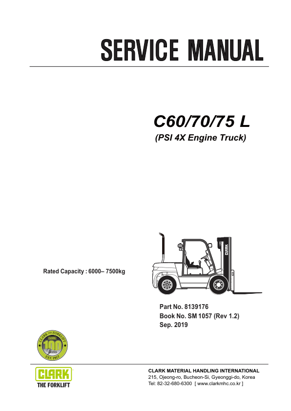 Clark C60L, C70L, C75L Forklift Service Repair Manual (PSI 4X Engine) Workshop Guide