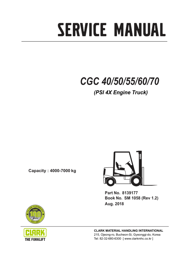 Clark CGC40, CGC50, CGC55, CGC60, CGC70 Forklift Service Repair Manual (PSI 4X Engine) Workshop Guide