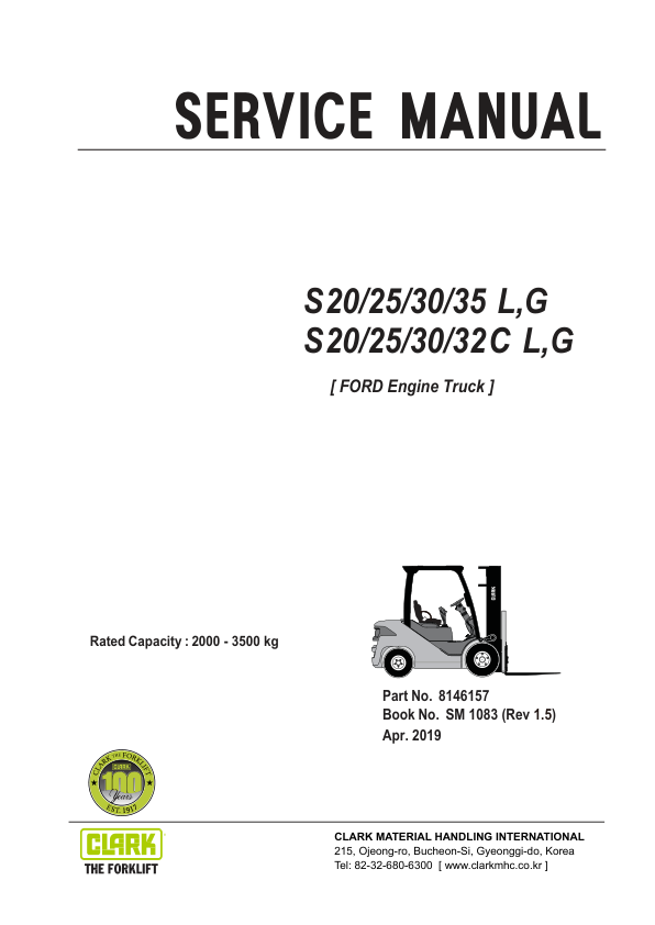 Clark S20L, S20G, S25L, S25G, S30L, S30G, S35L, S35G Forklift Service Repair Manual (Ford Engine) Workshop Guide