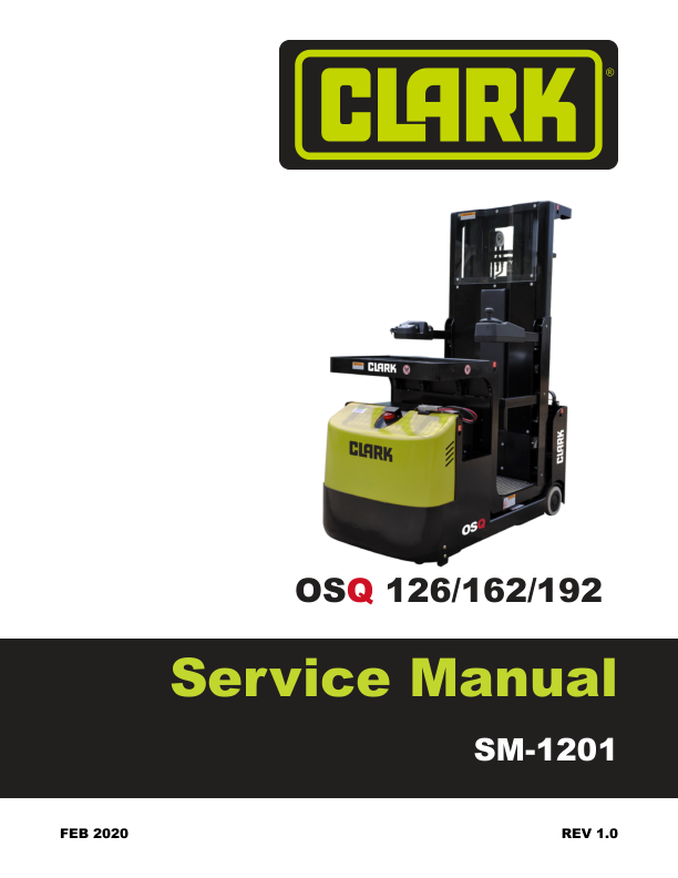 Clark OSQ 126, OSQ 162, OSQ 192 Lift Truck Service Repair Manual Workshop Guide
