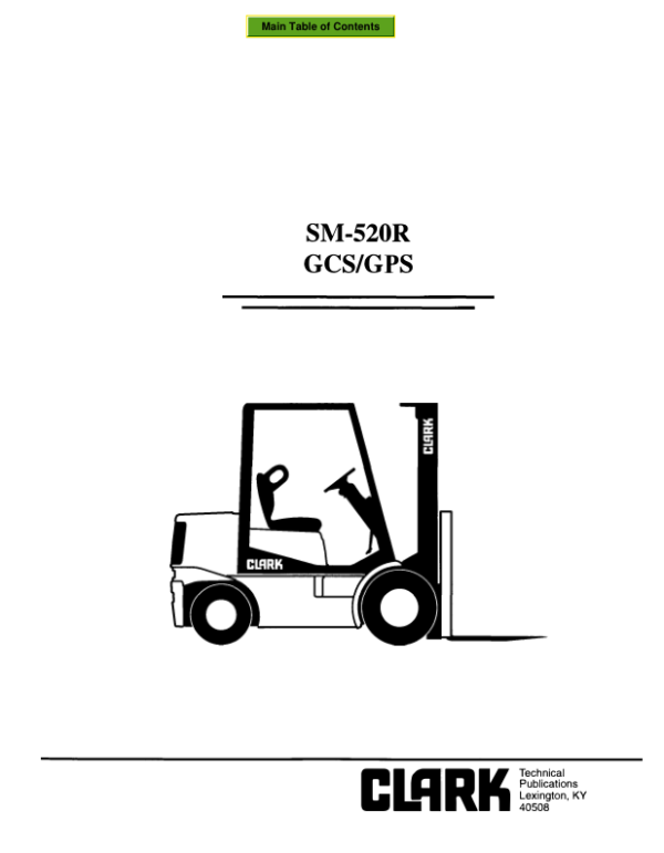 Clark GPS20, GPS22, GPS25, GPS27, GPS30 Forklift Repair Manual Workshop Guide