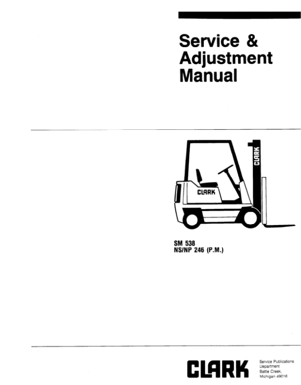 Clark NP300-20, NP300-30, NP300-40 Narrow Aisle Reach Truck Service Repair Manual Workshop Guide