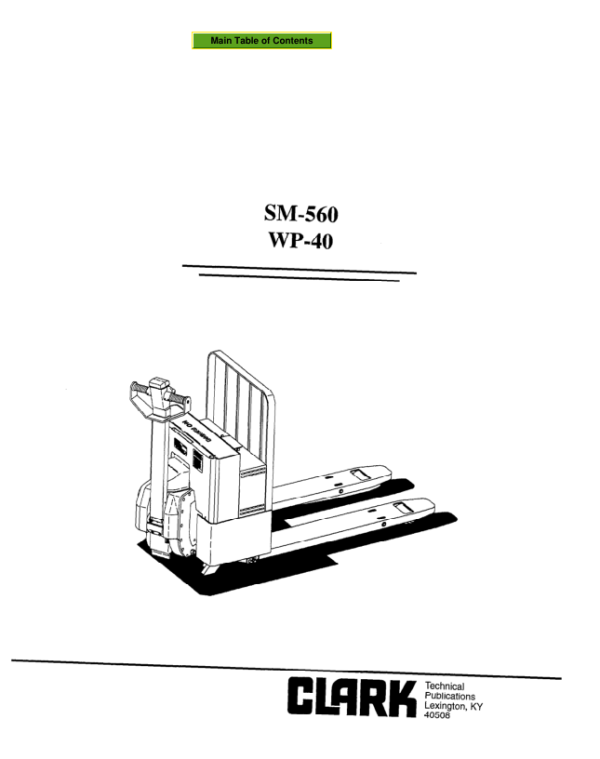 Clark WP40 Pallet Jack Service Repair Manual Workshop Guide
