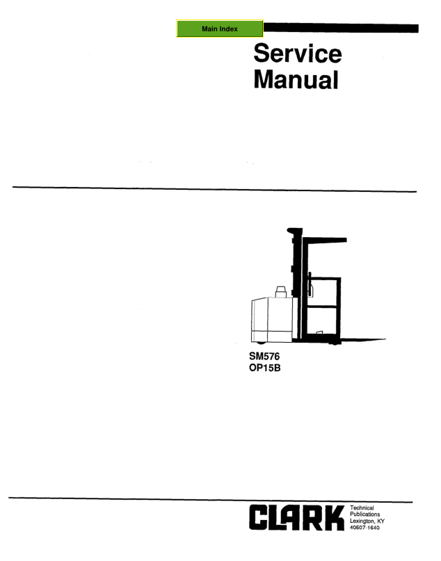Clark OP15B Order Picker Service Repair Manual Workshop Guide